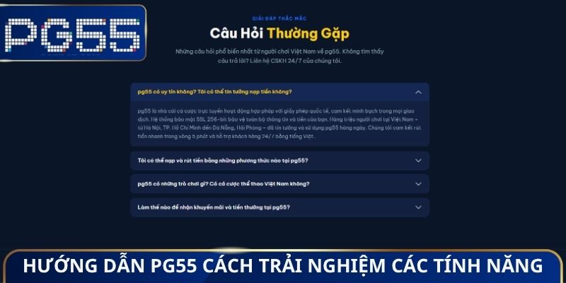 Hướng Dẫn PG55 - Chủ Đề Quan Trọng Cần Nghiên Cứu Cẩn Thận
