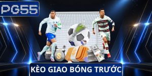 PG55 - Link Trang Chủ Chính Thức PG55.COM | DGST +155K