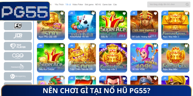 Nổ Hũ PG55 - Tham Gia Giải Trí Săn Ngay Tiền Tỷ Về Túi